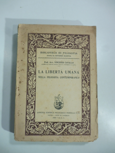 La libertà umana nella filosofia contemporanea